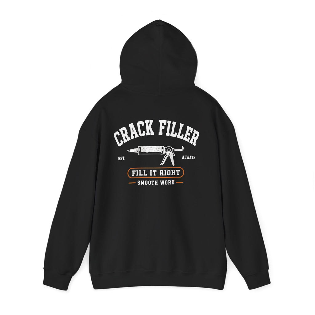 The Crack Filler Hoodie