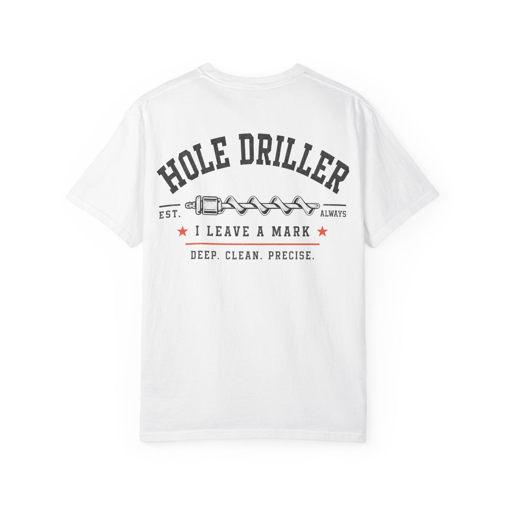 The Hole Driller Tee