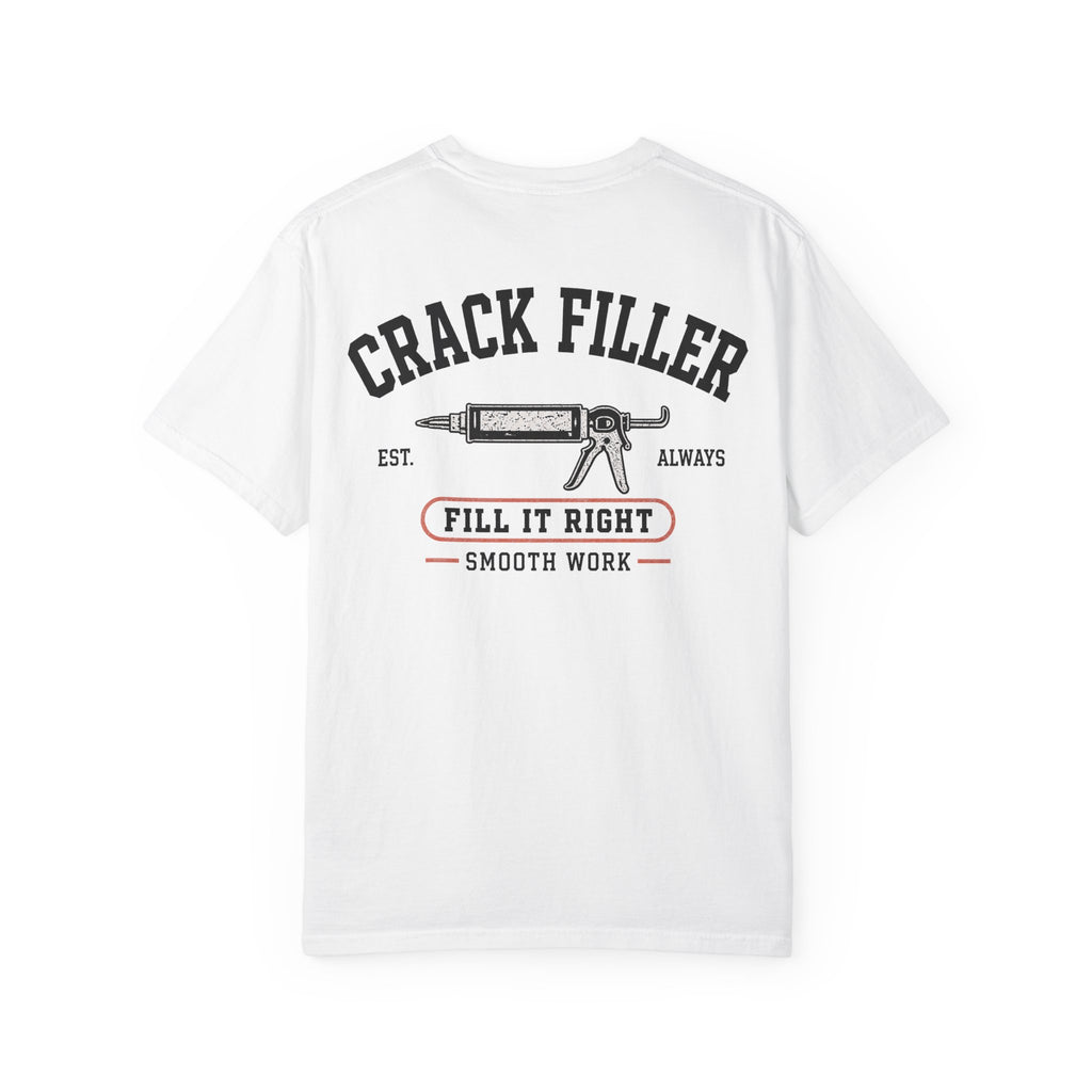 The Crack Filler Tee
