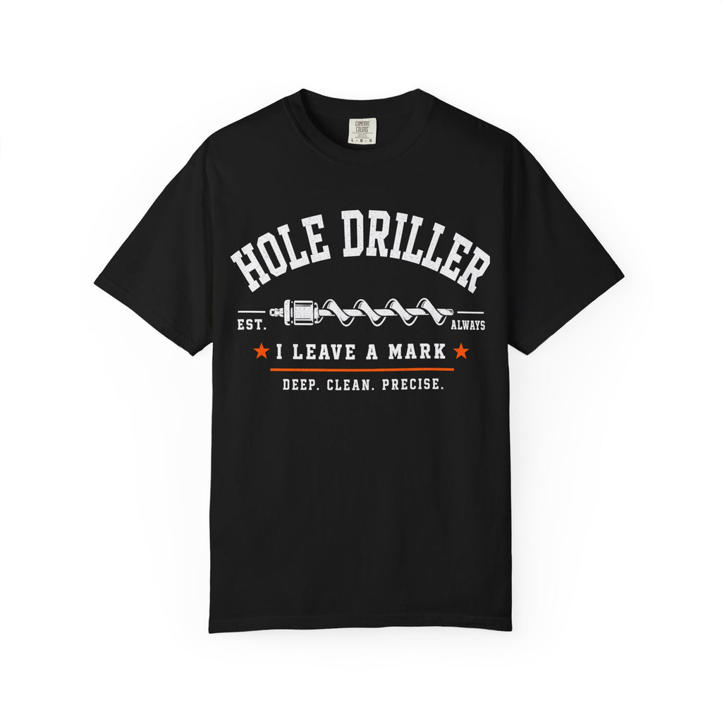 The Hole Driller Front Graphic Tee