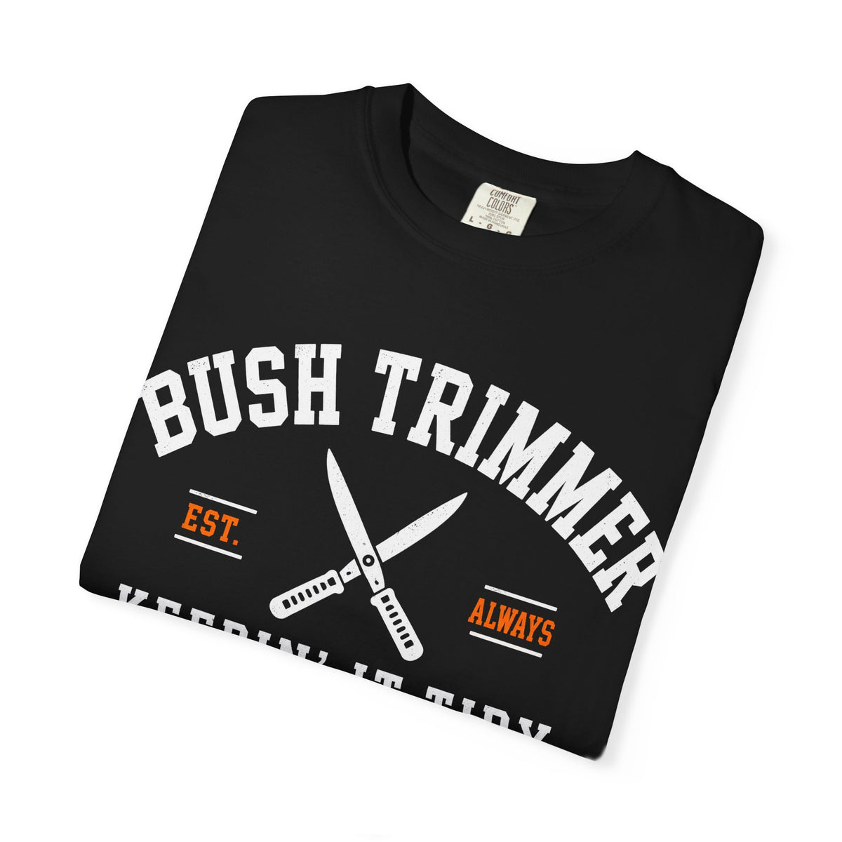 The Bush Trimmer Front Graphic Tee