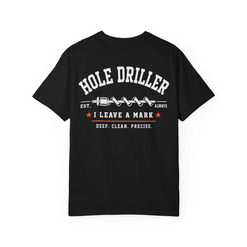 The Hole Driller Tee
