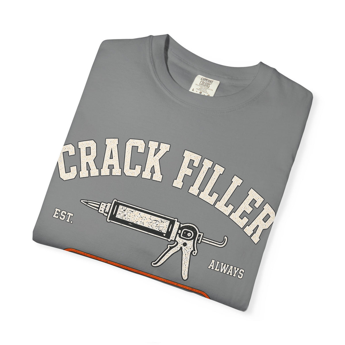The Crack Filler Front Graphic Tee