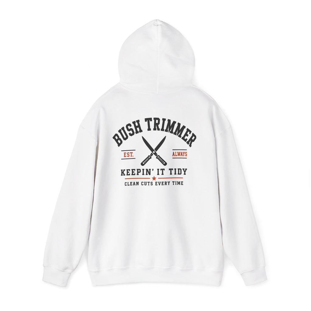 The Bush Trimmer Hoodie