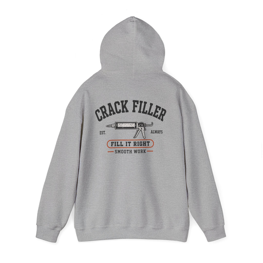 The Crack Filler Hoodie