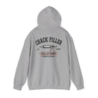 The Crack Filler Hoodie