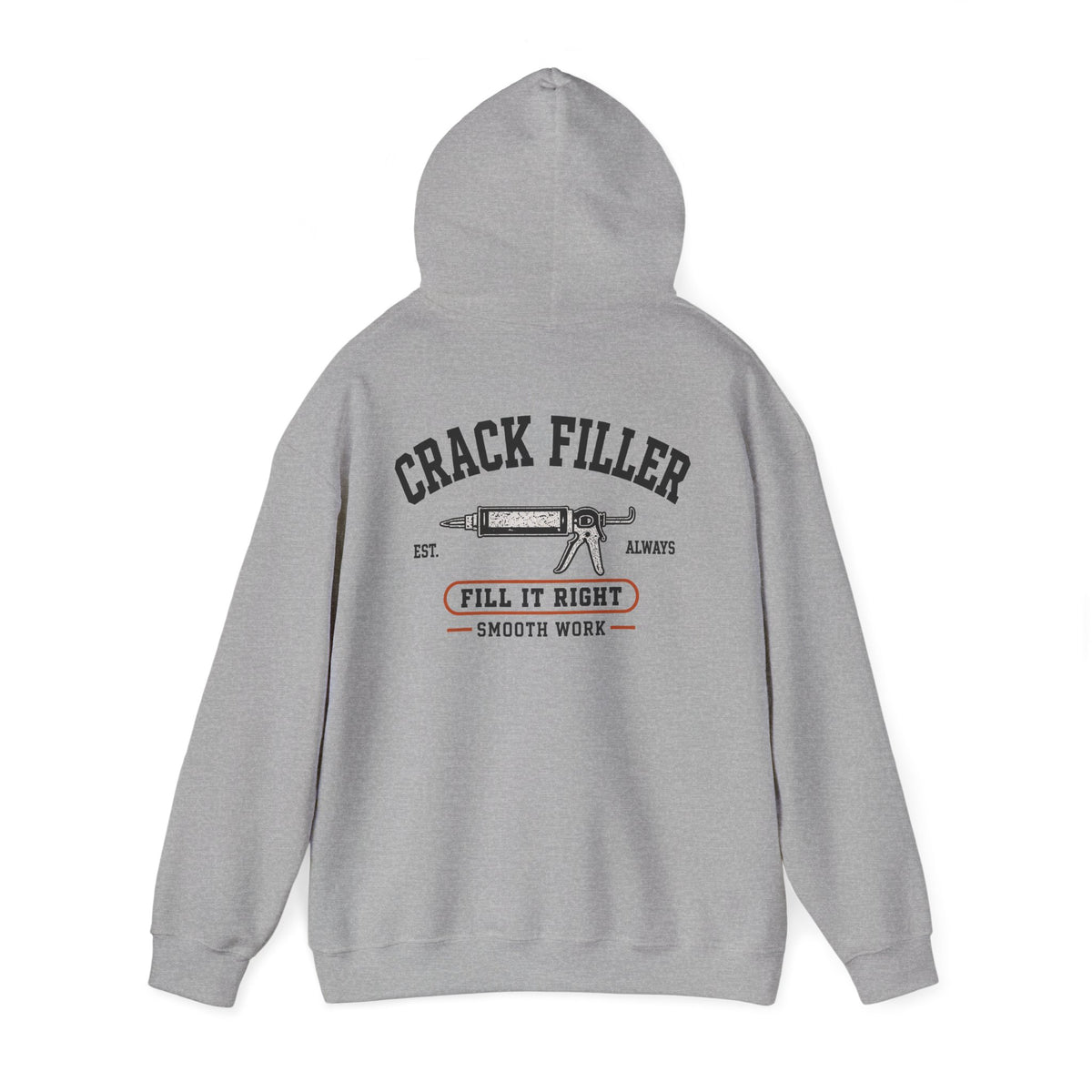 The Crack Filler Hoodie