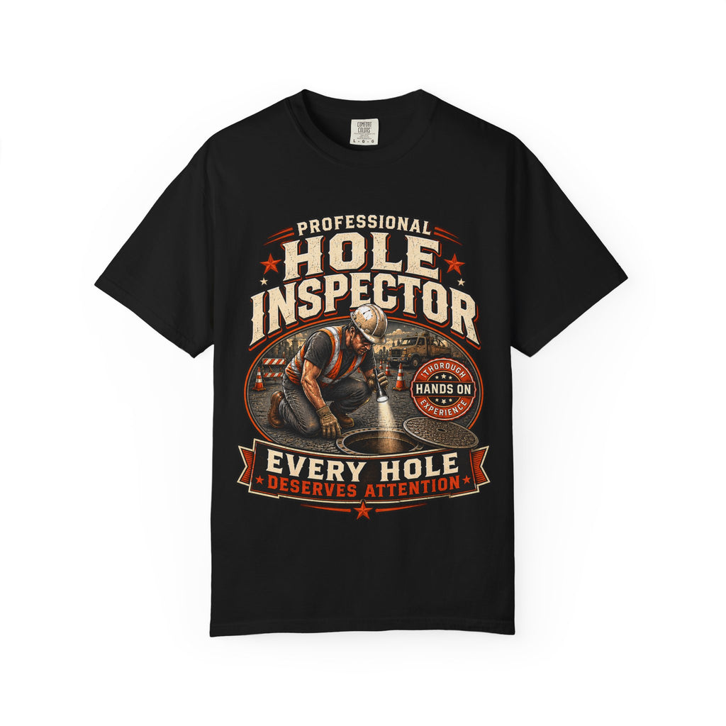 Hole Inspector Loud Tee