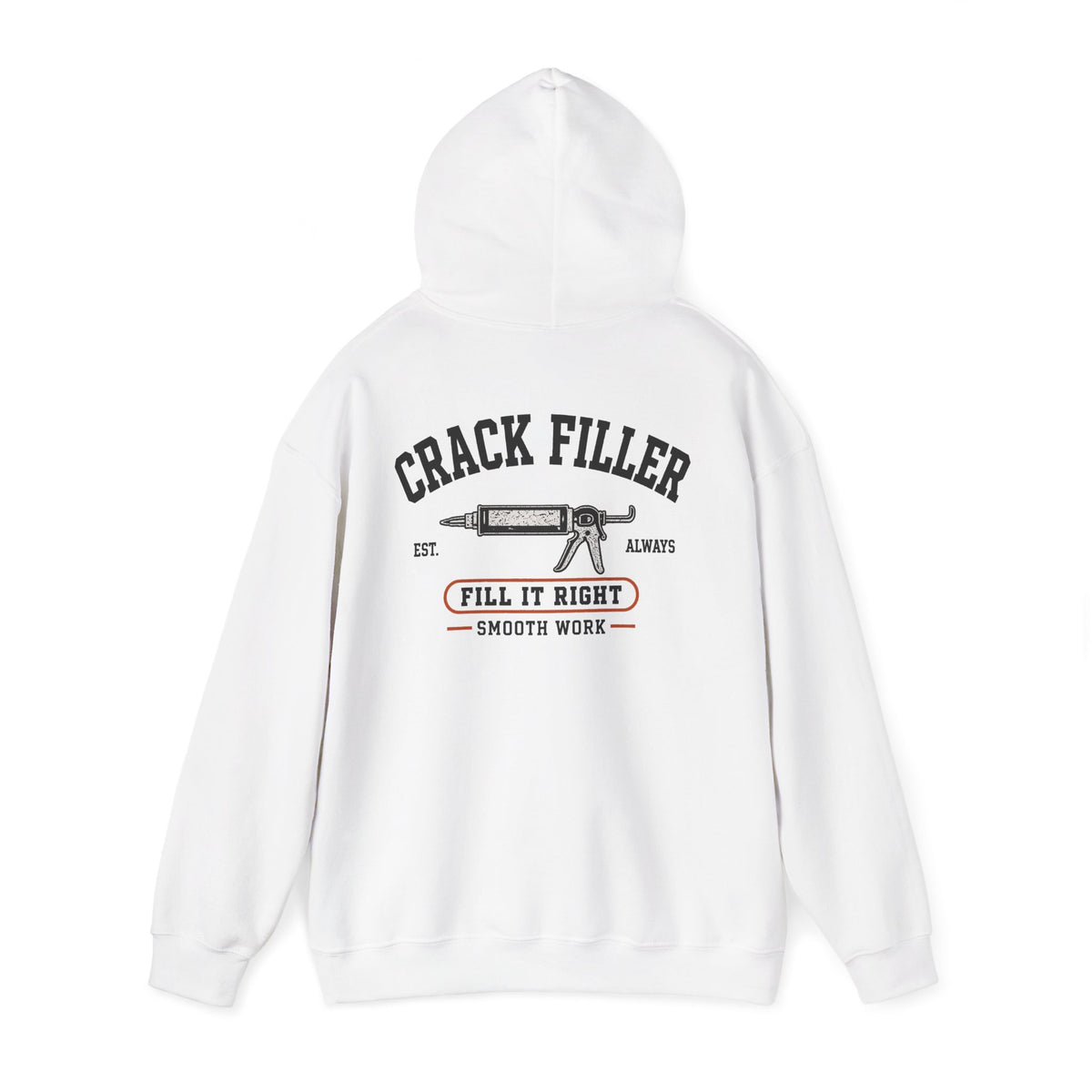 The Crack Filler Hoodie