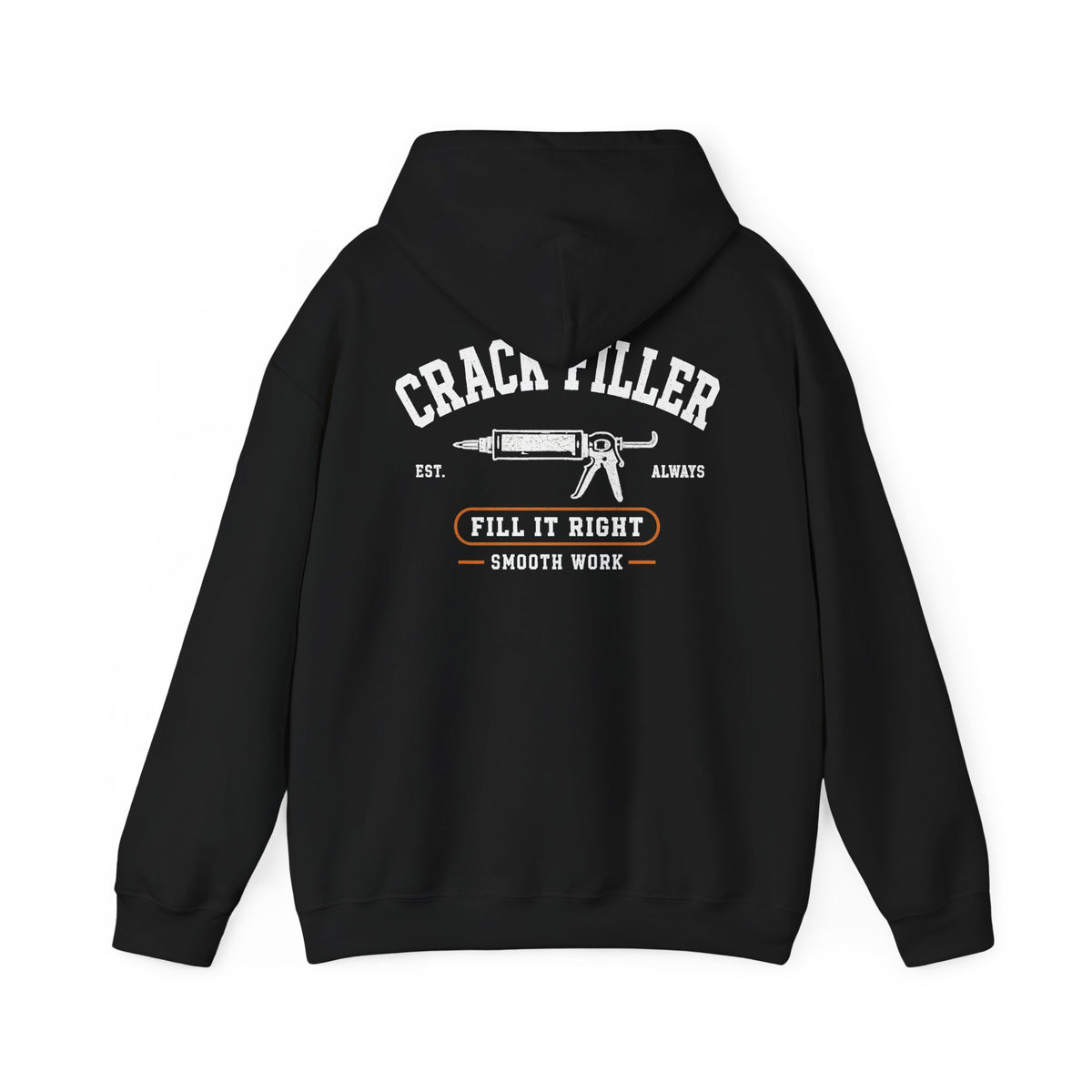 The Crack Filler Hoodie