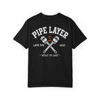 The Pipe Layer Tee