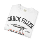 The Crack Filler Front Graphic Tee