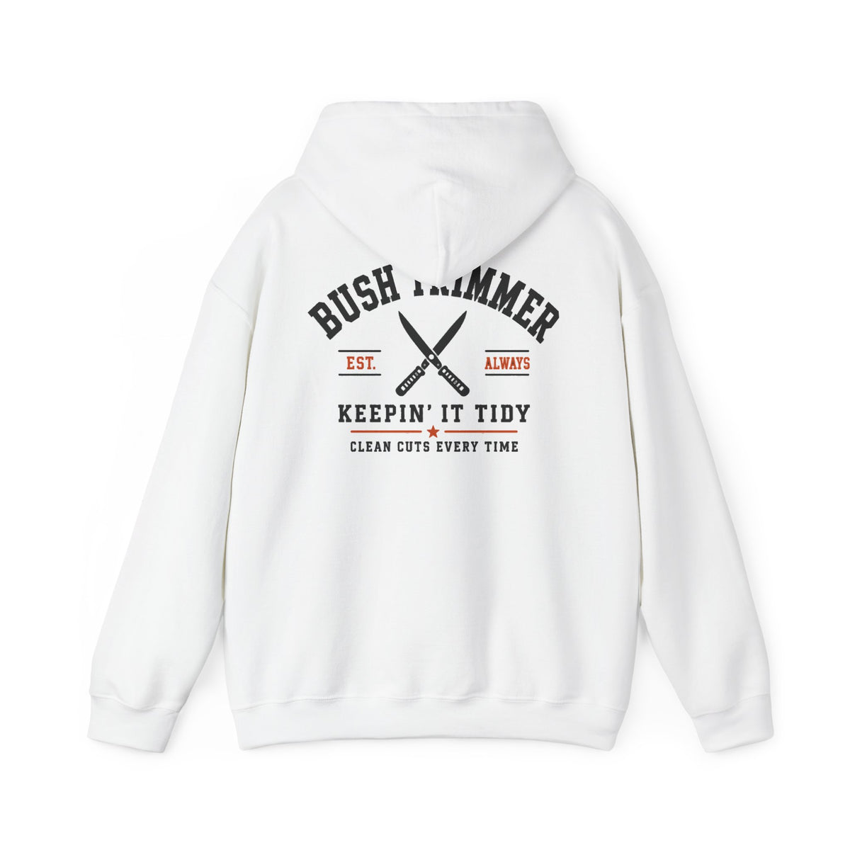 The Bush Trimmer Hoodie