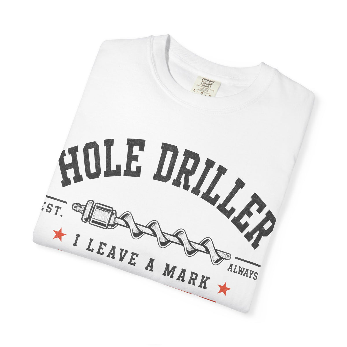 The Hole Driller Front Graphic Tee